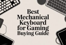 Best Mechanical Keyboard for Gaming Buying Guide