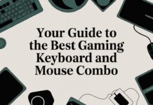 Your Guide to the Best Gaming Keyboard and Mouse Combo