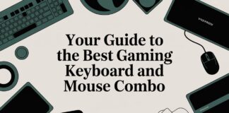 Your Guide to the Best Gaming Keyboard and Mouse Combo