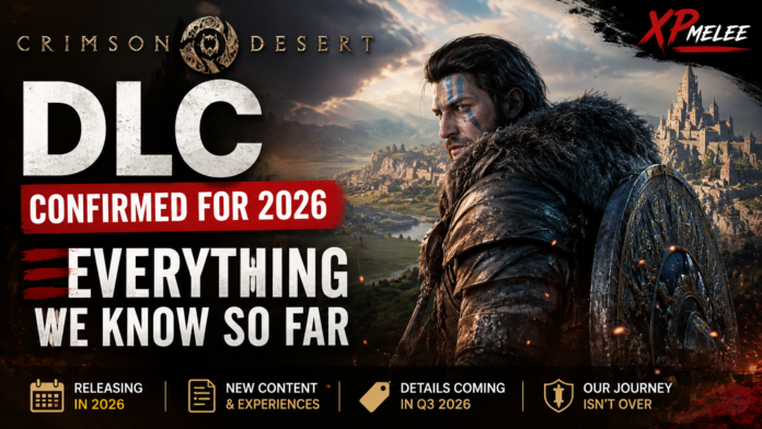 Cromson Desert New DLC News